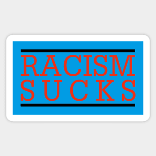 Racism Sucks Sticker